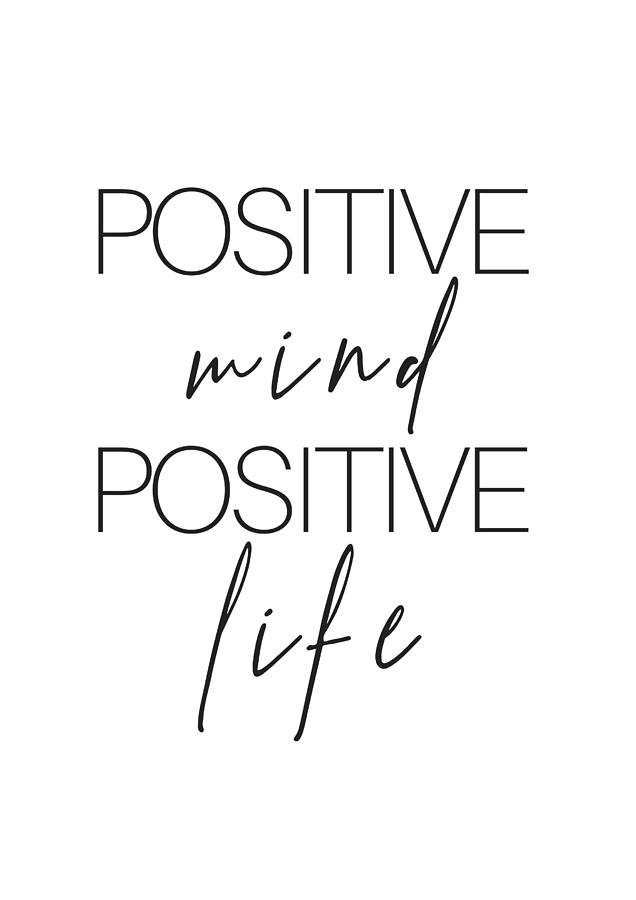 positive mind positive life